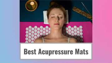 Best Acupressure Mats UK 2026 | To Improve Your Well-being