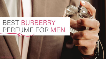 best-burberry-perfume-for-men