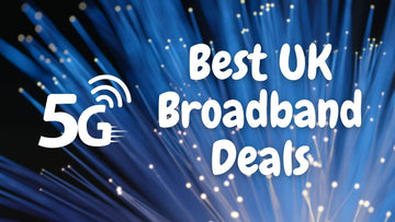 Best UK Broadband Deals