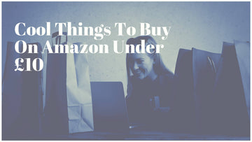 Cool Things To Buy On Amazon UK Under £10 2026