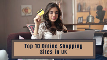Top 10 Online Shopping Sites UK For 2026