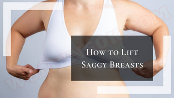 5-simple-ways-to-lift-saggy-breasts